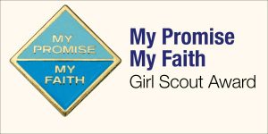 My Promise, My Faith Girl Scout Award